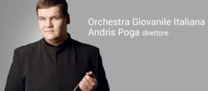 Andris Poga e l'Orchestra Giovanile Italiana a Torino