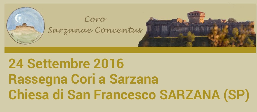 CORI A SARZANA - Schola Cantorum “Francesco Landini